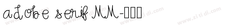 adobe serif MM字体转换